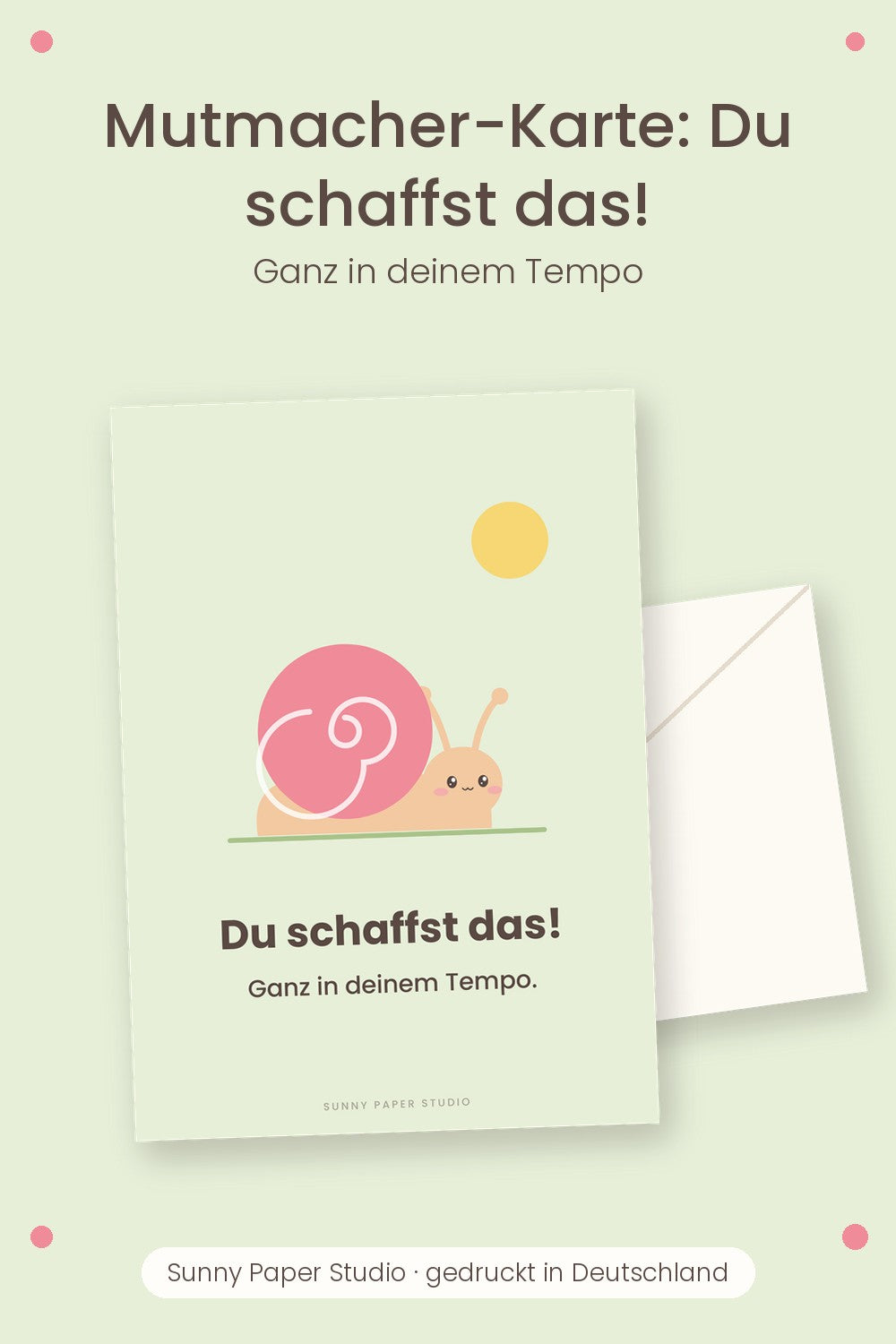 Mutmacher-Karte mit Schnecke